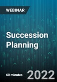 Succession Planning: It's Not Just for Emergencies - It's a Leadership Development Strategy - Webinar (Recorded)- Product Image