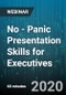 No - Panic Presentation Skills for Executives - Webinar (Recorded) - Product Thumbnail Image