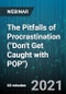 The Pitfalls of Procrastination ("Don't Get Caught with POP") - Webinar (Recorded) - Product Thumbnail Image