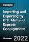 Importing and Exporting by U.S. Mail and Express Consignment - Webinar (Recorded) - Product Thumbnail Image