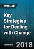 Key Strategies for Dealing with Change - Webinar (Recorded)- Product Image