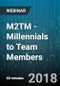 M2TM - Millennials to Team Members - Webinar (Recorded) - Product Thumbnail Image