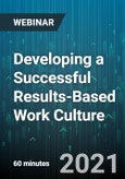 Developing a Successful Results-Based Work Culture - Webinar (Recorded)- Product Image