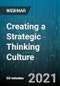 Creating a Strategic Thinking Culture - Webinar (Recorded) - Product Image
