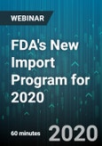 FDA's New Import Program for 2020 - Webinar (Recorded)- Product Image