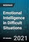 Emotional Intelligence in Difficult Situations: Serenity, Courage, Wisdom - Webinar (Recorded) - Product Thumbnail Image