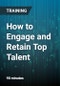 How to Engage and Retain Top Talent - Product Thumbnail Image