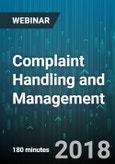 3-Hour Virtual Seminar on Complaint Handling and Management: From Receipt to Trending - Webinar (Recorded)- Product Image