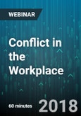 Conflict in the Workplace: Managing Relationships, Interactions and Conflicts - Webinar (Recorded)- Product Image