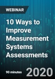 10 Ways to Improve Measurement Systems Assessments - Webinar (Recorded)- Product Image