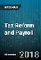 Tax Reform and Payroll - Webinar (Recorded) - Product Thumbnail Image