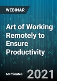 Art of Working Remotely to Ensure Productivity: Best Practices - Webinar (Recorded)- Product Image