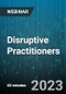 Disruptive Practitioners: Legal Issues & Solutions for your Code of Conduct and Medical Staff Policies - Webinar (Recorded) - Product Image
