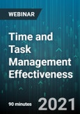 Time and Task Management Effectiveness: Working Smarter Every Day - Webinar (Recorded)- Product Image