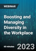 Boosting and Managing Diversity in the Workplace : Best Practices - Webinar (Recorded)- Product Image