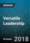 Versatile Leadership: A Tool for All seasons (and Positions) - Webinar (Recorded) - Product Thumbnail Image