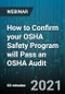How to Confirm your OSHA Safety Program will Pass an OSHA Audit - Webinar (Recorded) - Product Thumbnail Image