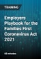 Employers Playbook for the Families First Coronavirus Act 2021 - Product Thumbnail Image