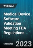 Medical Device Software Validation Meeting FDA Regulations - Webinar (Recorded)- Product Image
