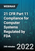 4-Hour Virtual Seminar on 21 CFR Part 11 Compliance for Computer Systems Regulated by FDA - Webinar (Recorded)- Product Image