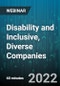 Disability and Inclusive, Diverse Companies: Legal, Cultural and Inter-Group Dynamics Issues to consider Foster Inclusive and Equitable Environments - Webinar (Recorded) - Product Thumbnail Image