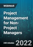 4-Hour Virtual Seminar on Project Management for Non-Project Managers - Webinar (Recorded)- Product Image
