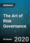 The Art of Risk Governance: How to Ensure Your Organization is structured for Success - Webinar (Recorded)- Product Image