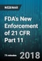 FDA's New Enforcement of 21 CFR Part 11 - Webinar (Recorded) - Product Thumbnail Image