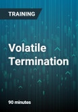 Volatile Termination: Be Prepared to Handle Terminations with Employees who are Aggressive, Own Weapons, and Have Other Issues you are Not Aware they have- Product Image