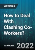 How to Deal With Clashing Co-Workers? - Webinar (Recorded)- Product Image