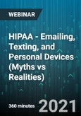 6-Hour Virtual Seminar on HIPAA - Emailing, Texting, and Personal Devices (Myths vs Realities) - Webinar (Recorded)- Product Image