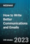 4-Hour Virtual Seminar on How to Write Better Communications and Emails - Webinar - Product Image