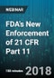 3-Hour Virtual Seminar on FDA's New Enforcement of 21 CFR Part 11 - Webinar (Recorded) - Product Thumbnail Image