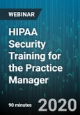 HIPAA Security Training for the Practice Manager - Webinar (Recorded)- Product Image