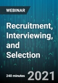 4-Hour Virtual Seminar on Recruitment, Interviewing, and Selection: Finding the Right Employees - Webinar (Recorded)- Product Image