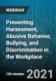 2-Hour Virtual Seminar on Preventing Harassment, Abusive Behavior, Bullying, and Discrimination in the Workplace - Webinar (Recorded)- Product Image