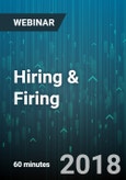 Hiring & Firing: A Risky Business - Webinar (Recorded)- Product Image