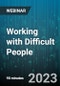 Working with Difficult People - Webinar (Recorded) - Product Image