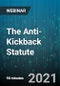 The Anti-Kickback Statute: Paying for Referrals is a Bad Idea - Webinar (Recorded) - Product Thumbnail Image