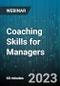Coaching Skills for Managers: Tools to get the Most from your Team! - Webinar (Recorded) - Product Image