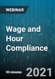 Wage and Hour Compliance: Its More Than Just Calculating Overtime - Webinar (Recorded)- Product Image