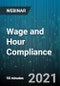 Wage and Hour Compliance: Its More Than Just Calculating Overtime - Webinar (Recorded) - Product Thumbnail Image