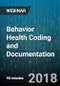 Behavior Health Coding and Documentation - Webinar (Recorded) - Product Thumbnail Image