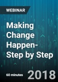 Making Change Happen-Step by Step - Webinar (Recorded)- Product Image