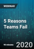 5 Reasons Teams Fail - Webinar (Recorded)- Product Image
