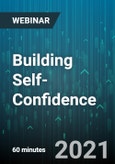Building Self-Confidence: The Key to A Manager's Success - Webinar (Recorded)- Product Image