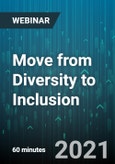 Move from Diversity to Inclusion - Webinar (Recorded)- Product Image