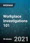 Workplace Investigations 101: How to Conduct your Investigation Like a Pro - Webinar (Recorded) - Product Thumbnail Image