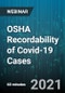 OSHA Recordability of Covid-19 Cases - Webinar (Recorded) - Product Thumbnail Image