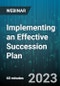 Implementing an Effective Succession Plan - Webinar (Recorded) - Product Image